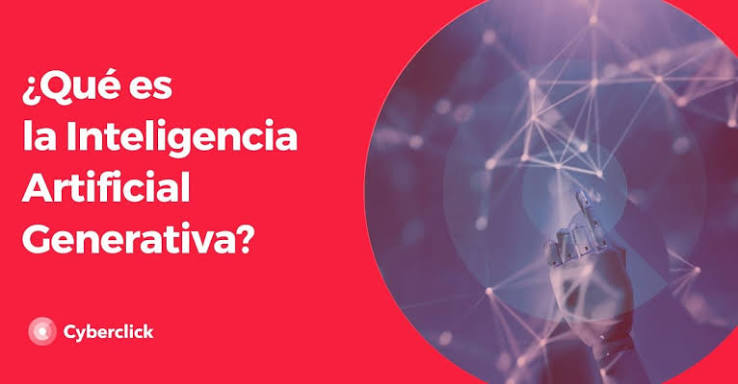 Inteligencia Artificial generativa: qué es y cómo funciona.