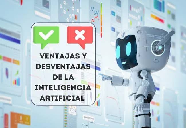 Ventajas y desventajas de la Inteligencia Artificial.